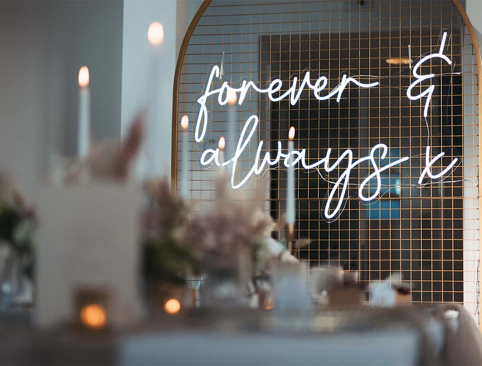 Decor Options For Losehill House Hotel and Spa - 'Forever & Always' Neon Sign